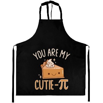 Discover You Are My Cutie Pie Pi Day 2023 Math Aprons