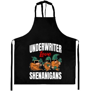 Discover Funny Underwriter St. Patricks Day Shenanigans Aprons