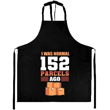 Discover I Was Normal 152 Parcels Ago Postal Worker Aprons