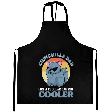 Discover Chinchilla Dad Like A Regular Dad But Cooler Aprons