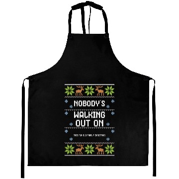Discover Nobody's Walking Out On This Fun... Aprons