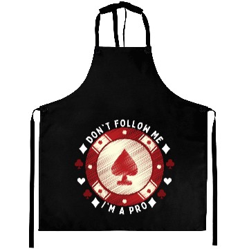 Discover Don t Follow Me I m A Pro Aprons