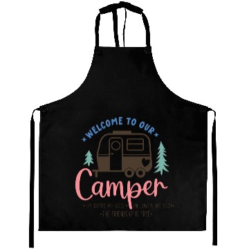 Discover Welcome To Our Camper Aprons