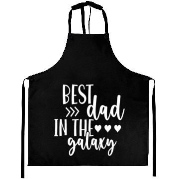 Discover Best Dad in The Galaxy Quote Cool Aprons