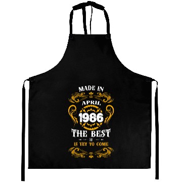 Discover Made In April 1986 The Best Aprons