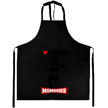 Discover I LOVE MUSCLE MOMMIES Aprons