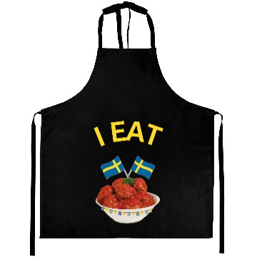 Discover I eat Swedish Meatballs Aprons