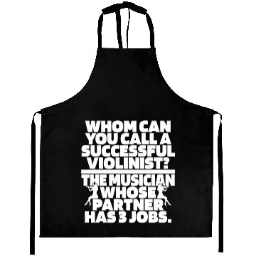 Discover Violin Violinist Hilarious Aprons