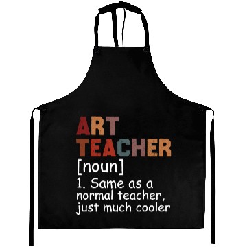 Discover Art Teacher Definition Cool Back To School Aprons