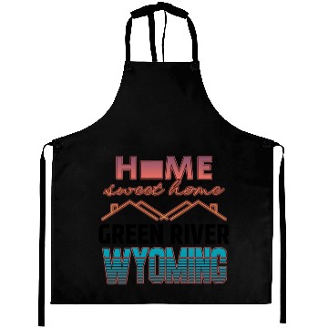 Discover Green River Wyoming Home Sweet Home Aprons