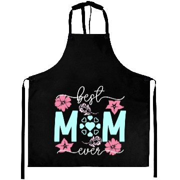Discover Best mom ever Aprons