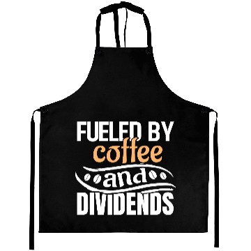 Discover Fueled By Coffee and Dividends Aprons