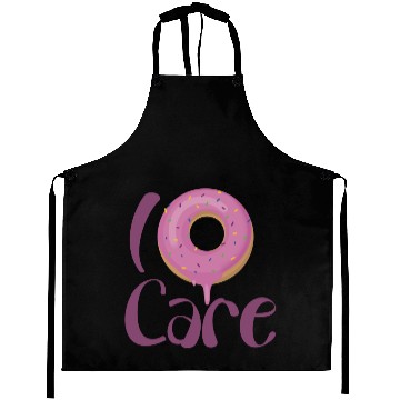 Discover I donut care Aprons
