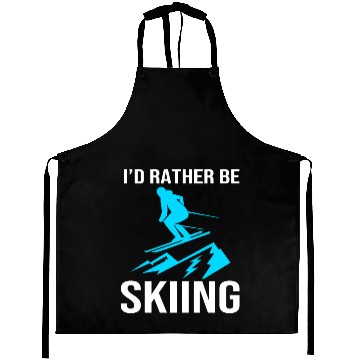 Discover Skier Ski Lover Id Rather Be Skiing Aprons