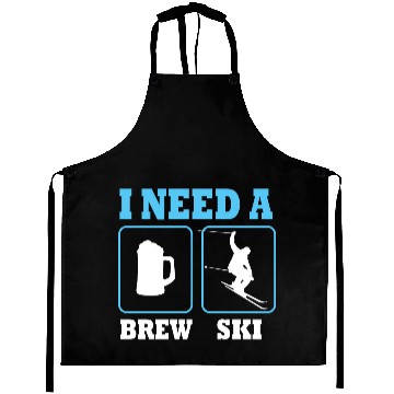 Discover I Need A Brew Ski Beer Skiing Funny Skier Aprons