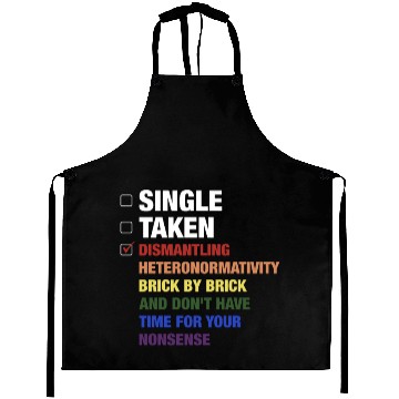 Discover Single Taken Dismantling Heteronormativity Brick B Aprons