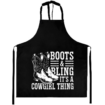 Discover Boots And Bling It's A Cowgirl Thing Aprons