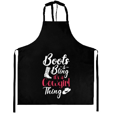 Discover Boots And Bling It's A Cowgirl Thing Aprons