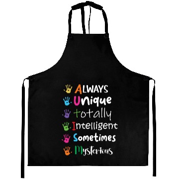 Discover Always Unique Totally Intelligent Sometimes Autism Aprons