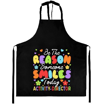 Discover Be The Reason Someone Smiles Today Activity Direct Aprons
