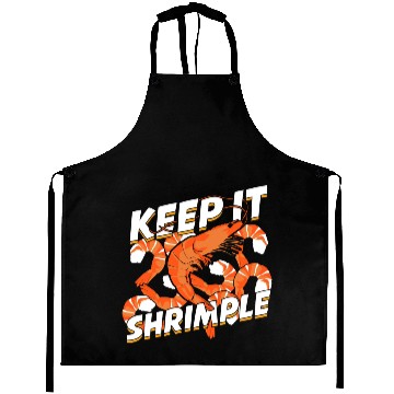 Discover Keep It Shrimple Shrimp Seafood Lover Aprons