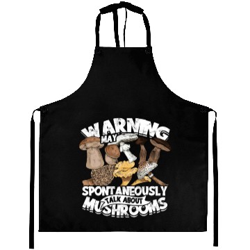 Discover warning may spontaneously talk about mushrooms - Aprons