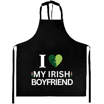 Discover i love my irish boyfriend Aprons
