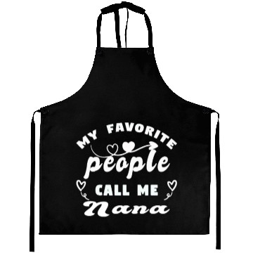 Discover My Favorite People Call Me Nana Aprons