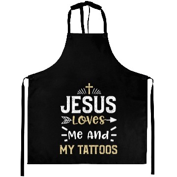 Discover Jesus Loves Me And My Tattoos Aprons