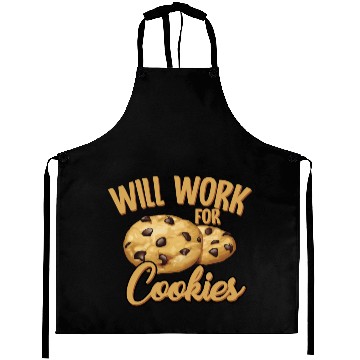 Discover Will Work For Cookies Biscuits Chocolate Sweet Aprons