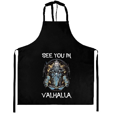 Discover See You in Valhalla Aprons