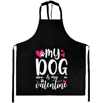 Discover My Dog Is My Valentine Aprons Outfit for Dog Lover