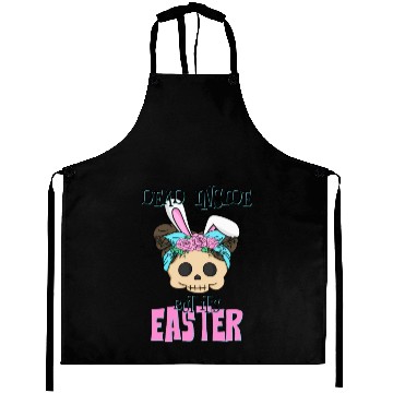 Discover Dead inside but its Easter Aprons