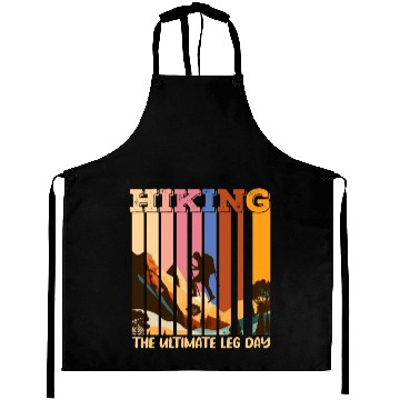 Discover Hiking the ultimate Leg Day Mountain lover Aprons