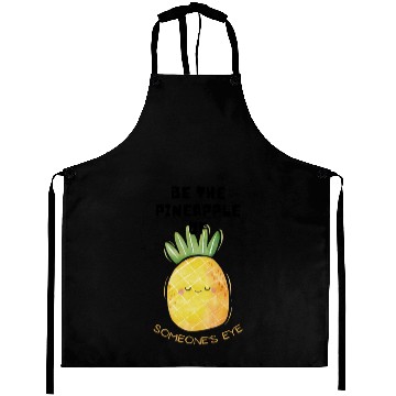 Discover Be the pineapple of someone's eye. Aprons