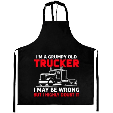 Discover I m a Grumpy Old Trucker I May Aprons