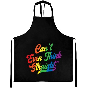 Discover Can't Even Think Straight Rainbow Pride Month Gay Aprons