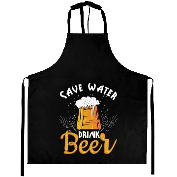 Discover Save Water Drink Beer Aprons