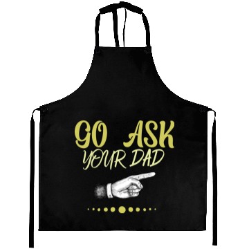 Discover go ask your dad Aprons