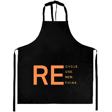Discover Recycle use new think Classic Aprons