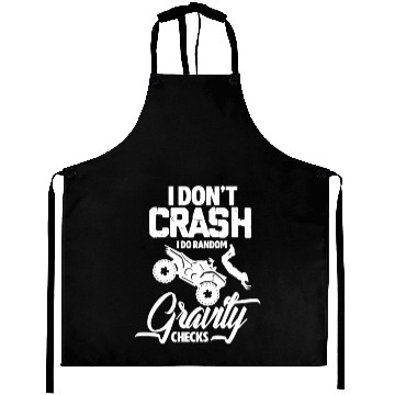 Discover I Don't Crash I Do Random Gravity ATV Quad Biker Aprons