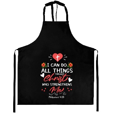 Discover I Can Do All Things Christ Bible Verse Christian D Aprons