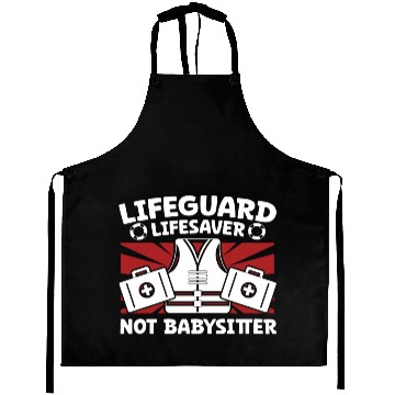 Discover Lifeguard lifesaver not babysitter pool guard Aprons