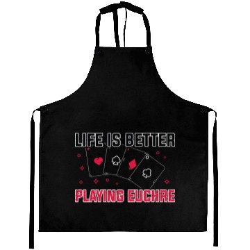 Discover Life Better Playing Euchre Player Poker Euchre Aprons