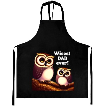 Discover Fathers day, Wisest dad ever, AI generated, owls Aprons