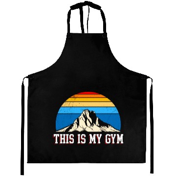 Discover This is my Gym Hiker Mountain lover Hiking Aprons