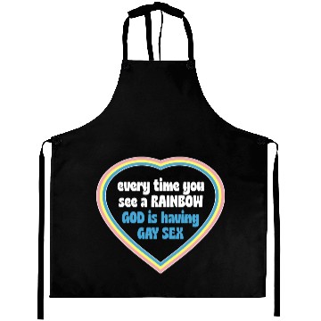 Discover Every Time You See A Rainbow God Is Having Gay sx Aprons