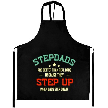 Discover Fathers Day Step Dad idea Stepped Up Funny Stepfat Aprons