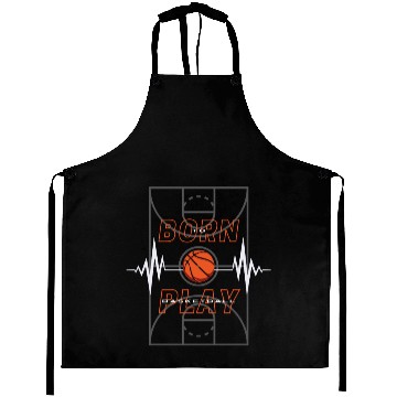 Discover Born to Play Basketball Aprons