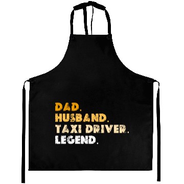 Discover Dad Husband Taxi Driver Legend Aprons